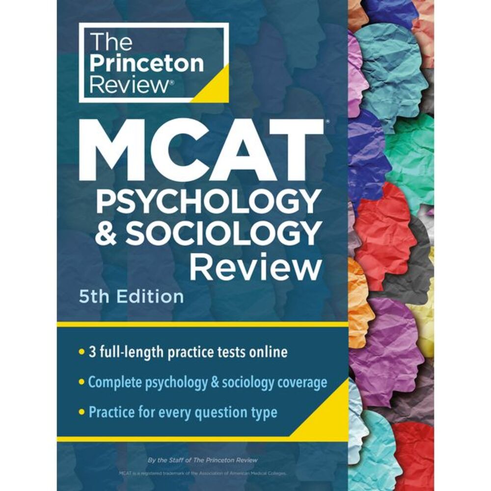 Princeton Review MCAT Psychology and Sociology Review, 5th Edition: Complete Beh